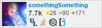 profile for somethingSomething on Stack Exchange, a network of free, community-driven Q&A sites