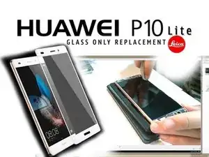 Huawei P10 Lite Glass / Screen  Replacement