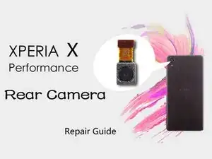 Sony Xperia X Performance Back Camera Replacement