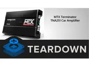 MTX Terminator TNA251 Car Amplifier Teardown