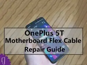 OnePlus 5T Main Flex Replacement