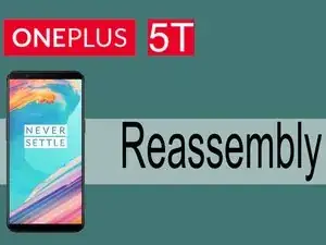 How to assemble OnePlus 5T