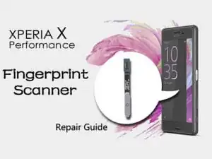 Sony Xperia X Performance Fingerprint Sensor Replacement