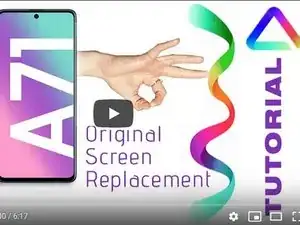 Samsung A71  (A715F)  Original Screen Replacement