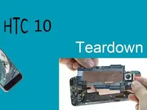 HTC 10 Disassembly