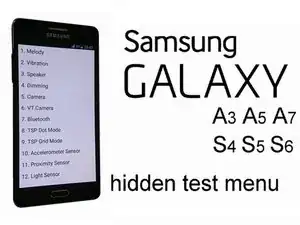 How to find hidden service test menu for Samsung galaxy S6, S5, S4, A7, A5, A3