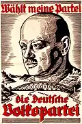 Sein Gesicht auf einem Plakat der Deutschen Volkspartei