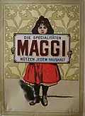 Werbung für das Unternehmen Maggi, ungefähr um das Jahr 1900