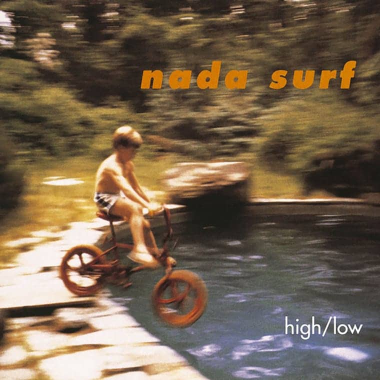 Nada Surf: High/Low