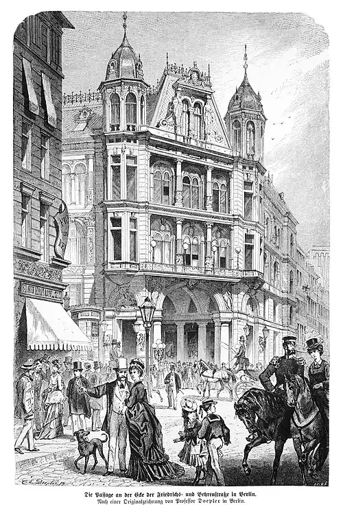 Die Gartenlaube (1874) b 779.jpg Die Passage an der Ecke der Friedrichs- und Behrenstraße in Berlin. Nach einer Originalzeichnung von Professor Doepler in Berlin.