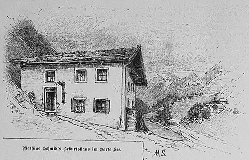 Die Gartenlaube (1885) b 348.jpg Mathias Schmid’s Geburtshaus im Dorfe See