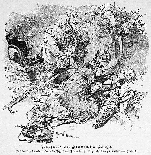 Die Gartenlaube (1887) b 820.jpg Wuthild an Albrecht’s Leiche. Aus dem Prachtwerke: „Der wilde Jäger“ von Julius Wolff. Originalzeichnung von Woldemar Friedrich.