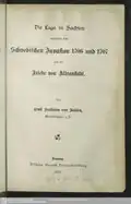 Die Lage in Sachsen während der Schwedischen Invasion 1706 und 1707 und der Friede von Altranstädt, Heft 15, 1901