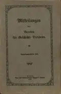 Die Kontinentalsperre in Dresden; Dresden und die Hussitenkriege, Heft 28, 1920