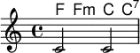 { 
  << 
    \new ChordNames { 
      \chordmode { f4 f:m c c:7 } 
    }
    \new Staff {   c'2    c'    }
  >> 
}