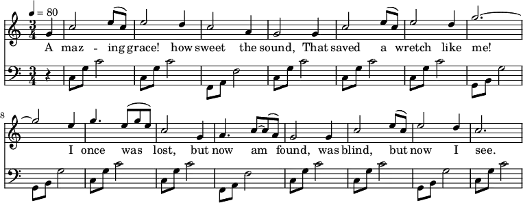 \language "english" \new Staff \transpose f c
<<\clef treble\time 3/4 \key f \major\relative c'' %\override Score.BarNumber.break-visibility = ##(#t #t #t)
{ \set Staff.midiInstrument = #"violin"
\clef treble \tempo 4 = 80 \voiceOne \stemUp
\partial 4 c4 | f2 a8 (f8) | a2 g4 | f2 d4 |c2 c4 |%5
f2 a8 (f) | a2 g4 | c2.~ | c2 a4 | %9
c4. a8 (c a) | f2 c4 | d4. f8~ f8 (d) | c2 c4 |%13
f2 a8 (f) | a2 g4 | f2.~ %| f2. |%17
}\addlyrics{
A maz -- ing | grace! how | sweet the | sound, That |%5
saved a | wretch like | me! | I |%9
once was | lost, but | now am | found, was |%13
blind, but | now I | see. |% |%17
}{\new Staff << \relative c
{\clef bass\time 3/4 \key f \major \stemDown
\partial 4 r4 | f8 c'8 f2 | f,8 c'8 f2 | bf,,8 d bf'2 | f8 c'8 f2 |%5
f,8 c'8 f2 | f,8 c'8 f2 | c,8 e c'2 | c,8 e c'2 |%9
f,8 c'8 f2 |f,8 c'8 f2 | bf,,8 d bf'2 | f8 c'8 f2 |%13
f,8 c'8 f2 |c,8 e c'2 |f,8 c'8 f2 %|f,8 c'8 f2 |%17
}>>}>>